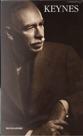 Keynes by John Maynard Keynes