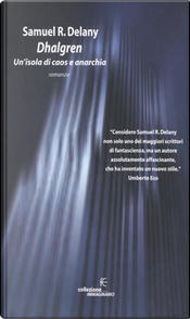 Dhalgren by Samuel R. Delany