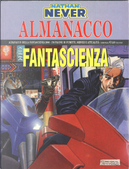 Nathan Never: Almanacco della fantascienza 2006 by Bepi Vigna, Gino Vercelli, Luca Fassina