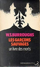 Les garçons sauvages by William Seward Burroughs