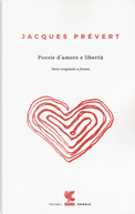 Poesie d'amore e libertà by Jacques Prévert