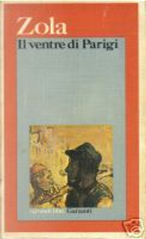 Il ventre di Parigi by Émile Zola