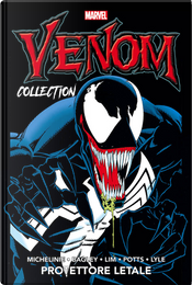 Venom collection vol. 2 by David Michelinie, Mark Bagley, Ron Lim
