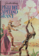 I figli del capitano Grant by Jules Verne