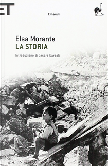 La storia by Elsa Morante