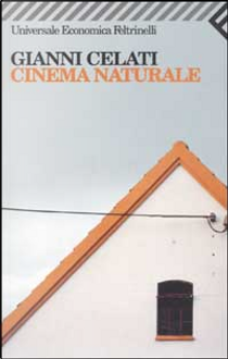 Cinema naturale by Gianni Celati