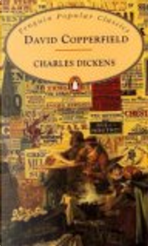 David Copperfield by Charles Dickens