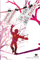 La via più facile by Steven Amsterdam