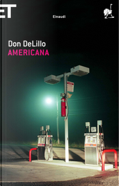 Americana by Don DeLillo Americana by Don DeLillo