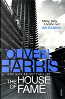 The house of fame by Oliver Harris