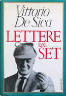 Lettere dal set by Vittorio De Sica