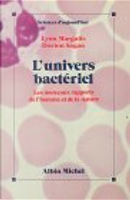 L'Univers bactériel by Dorion Sagan, Lynn Margulis