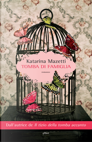 Tomba di famiglia by Katarina Mazetti