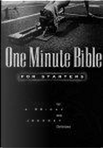 One Minute Bible for Starters by Lawrence Kimbrough