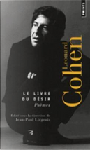 Le livre du désir. Poèmes by Leonard Cohen