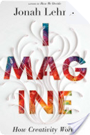 Imagine by Jonah Lehrer