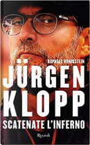 Jürgen Klopp by Raphael Honigstein
