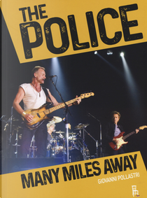 The Police by Giovanni Pollastri