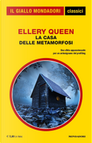 La casa delle metamorfosi by Ellery Queen