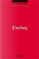 L ESFORÇ by Francesc Torralba