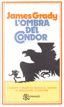 L'ombra del Condor by James Grady