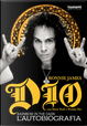 Rainbow in the Dark by Mick Wall, Ronnie James Dio, Wendy Dio