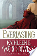 Everlasting by Kathleen E. Woodiwiss