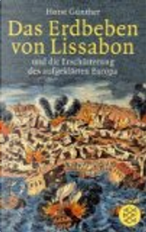 Das Erdbeben von Lissabon und die Erschütterung des aufgeklärten Europa by Horst Günther