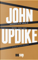 Armoniose bugie by John Updike