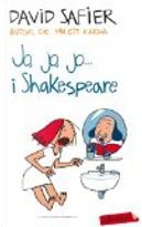 Jo, jo, jo... i Shakespeare by David Safier