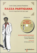 Razza partigiana. Storia di Giorgio Marincola (1923-1945). Con CD Audio by Carlo Costa, Lorenzo Teodonio