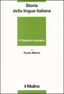 Storia della lingua italiana by Paola Manni