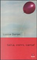 Salta, corri, canta! by Lizzie Doron