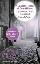 A Counter-History of Crime Fiction by Maurizio Ascari