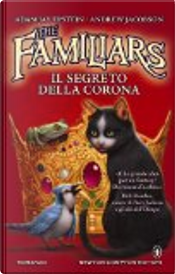 The Familiars by Adam Jay Epstein, Andrew Jacobson The Familiars by Adam Jay Epstein, Andrew Jacobson