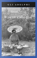 Il picnic e altri guai by Gerald Durrell