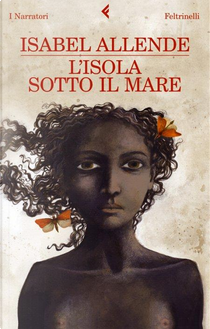 L'isola sotto il mare by Isabel Allende