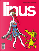 Linus by Alice Milani, Andrea Bozzo, Astutillo Smeriglia, Charles M. Schulz, Claire Bretecher, Cristina Portolano, Emanuele Simonelli, Garry B. Trudeau, Jim Meddick, LRNZ, Morgenthaler, Ralf König, Richard Short, Scott Adams, Stephan Pastis, Tom Tomorrow, Wulff