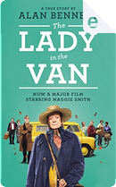 The Lady in the Van by Alan Bennett