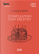 Compleanno con delitto by Lange Lewis