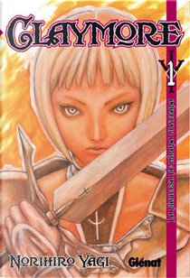 Claymore #1 by Norihiro Yagi