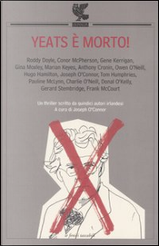 Yeats è morto!