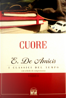 Cuore by Edmondo De Amicis