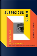 Suspicious Minds by Joel Gold