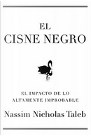 EL CISNE NEGRO by Nassim Nicholas Taleb