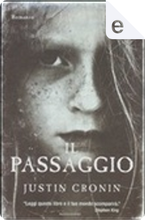 Il Passaggio by Justin Cronin