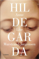 Hildegarda by Anne Lise Marstrand-Jørgensen