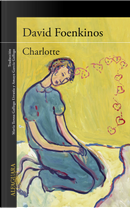 Charlotte by David Foenkinos