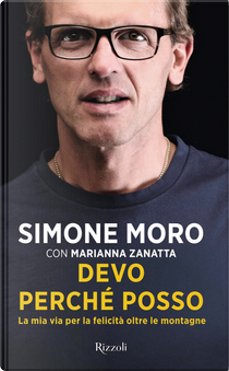 Devo perché posso by Marianna Zanatta, Simone Moro