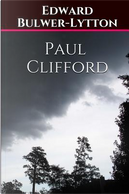 Paul Clifford by Edward Bulwer Lytton, Baron Lytton